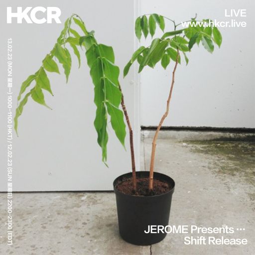 JEROME Presents … Shift Release - 13/02/2023