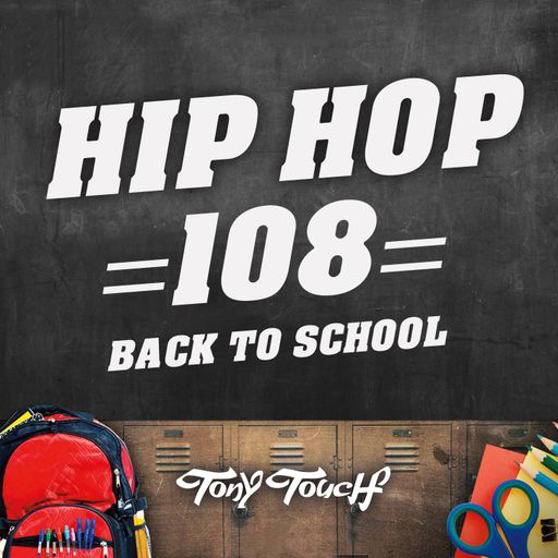 Tony Touch - Hip Hop #108 (2018)