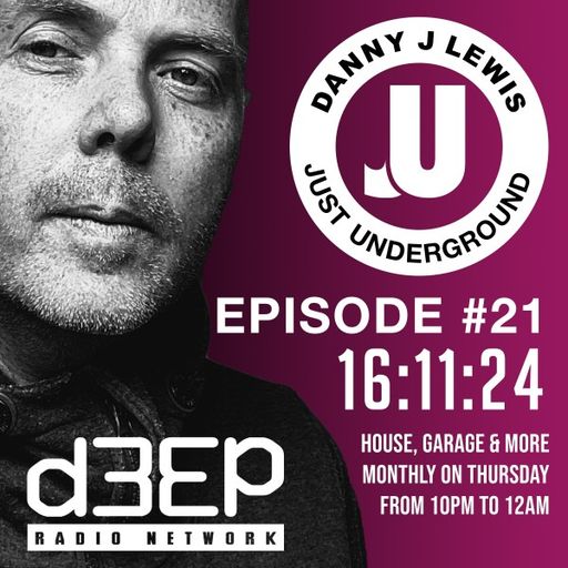 Danny J Lewis - Just Underground (14/11/24)