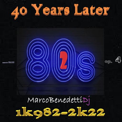 40 Years Later 1k982-2k22 ep. 4