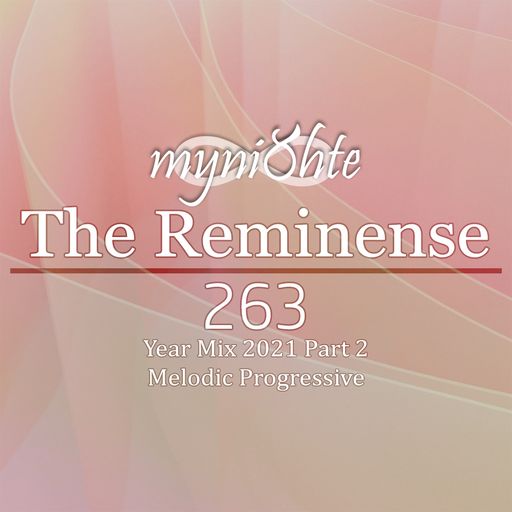 The Reminense 263 - Year Mix 2021 Part 2