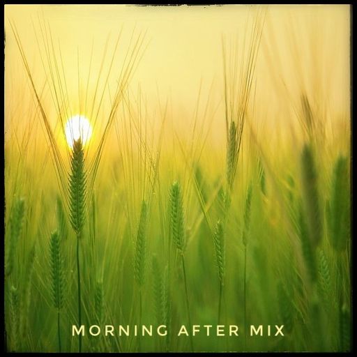 Morning After Mix Sept23