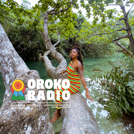 Foxy Neela - Diaspora Sounds - 10th August 2022