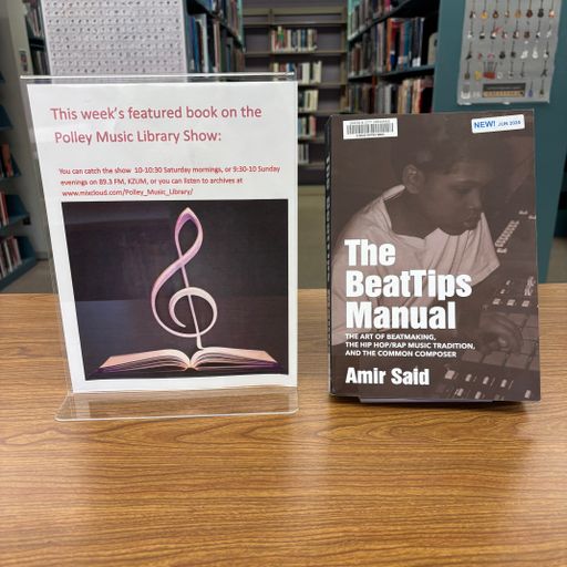 Polley Music Library Show: The BeatTips Manual