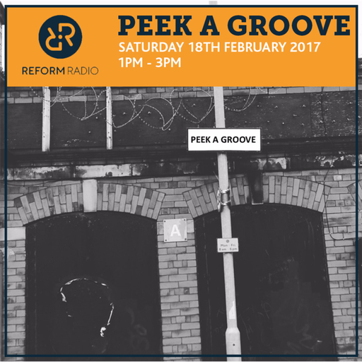 Peek a Groove 18th February 2017
