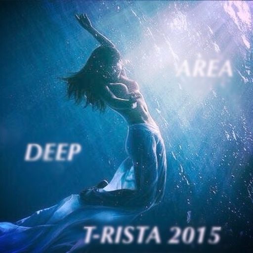 T-risTa's Deep Area 2015 Vol.4