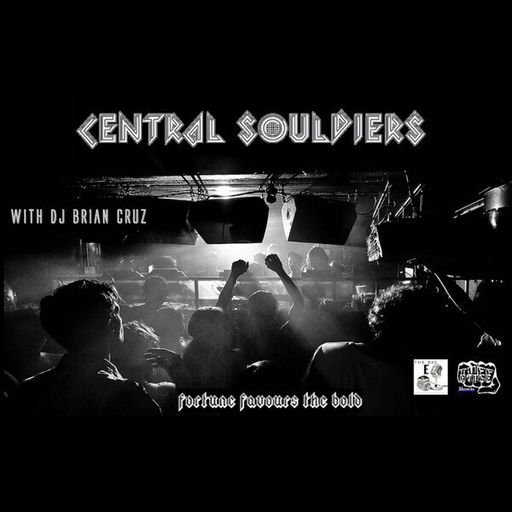 DJ Brian Cruz - Central Souldiers S2 Ep08