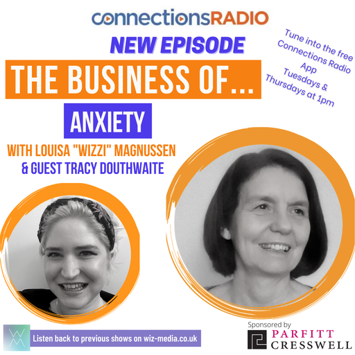 The Business of Anxiety with guest Tracy Douthwaite