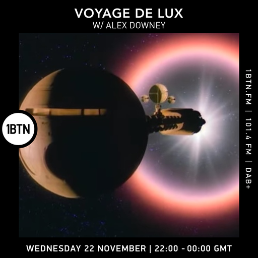 Voyage de Lux with Alex Downey - 22.11.2023