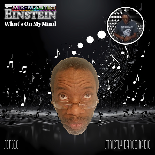 SDR316: What's On My Mind