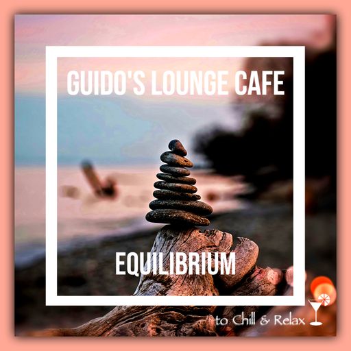 Guido’s Lounge Cafe 055 Equilibrium