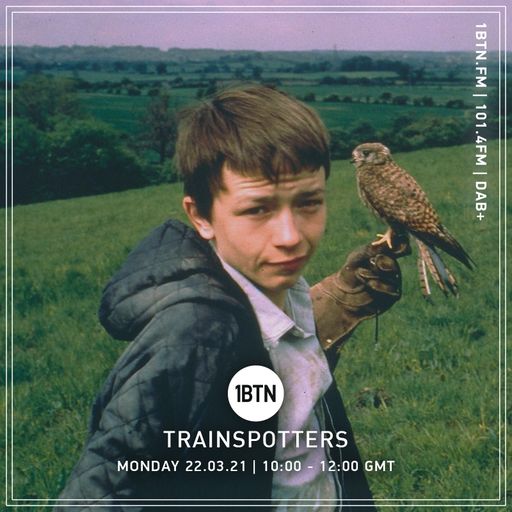 Trainspotters - 22.03.2021