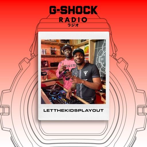 G-SHOCK Radio presents... Let The Kids Play Out - 26/03