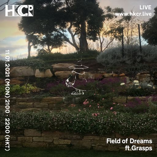 Field of Dreams ft. Grasps - 11/01/2021