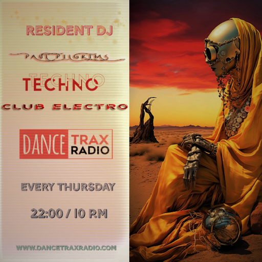 Club Electro Podcast #09/2K24 ~ Paul Pilgrims for Dance Trax Radio (NL)