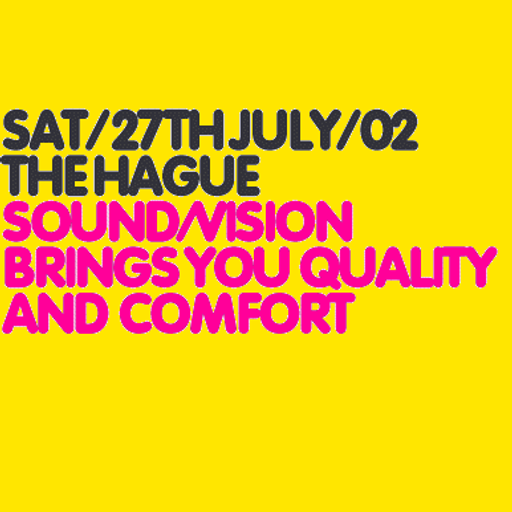 Technasia at Sound/Vision Festival (Den Haag - NL) - 27 July 2002