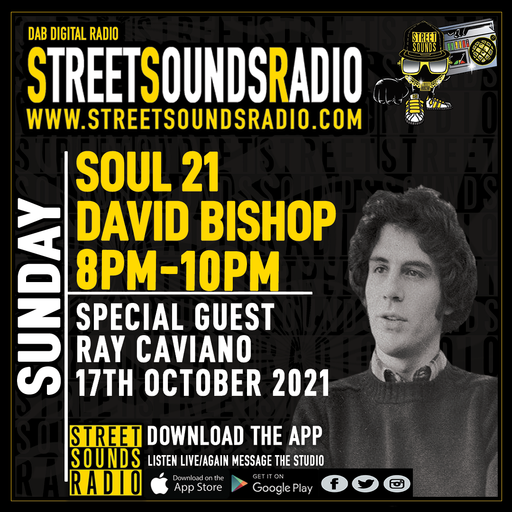 Soul 21 with David Bishop on Street Sounds Radio 2000-2200 17/10/2021