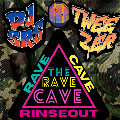Rave Cave Rinseout #3 DJ SRS B2B TweeZer