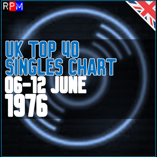 UK TOP 40 : 06-12 JUNE 1976