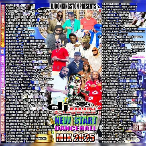Dancehall Mix 2025, New Start Ft MOLIY, Shenseea, Skillibeng, Kibaki, Vybz Kartel, Chronic Law