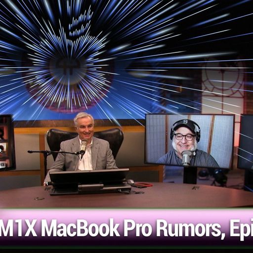 MBW 787: Prepare for Light Speed - M1X MacBook Pro rumors, FarmVille returns, Epic v. Apple