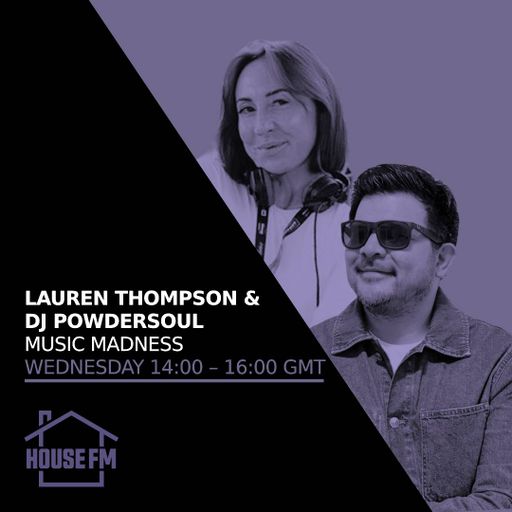 Lauren Thompson & DJ Powdersoul - Music Madness 23 APR 2025