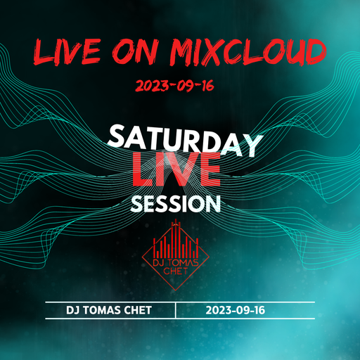 Dj Tomas Chet - Live on Mixcloud 2023.09.16