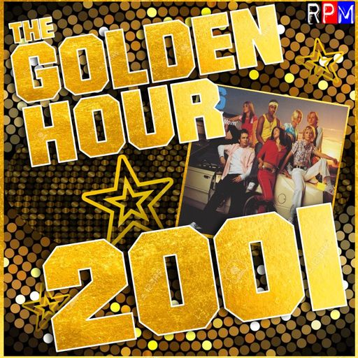 THE GOLDEN HOUR : 2001 (1) *SELECT EARLY ACCESS*