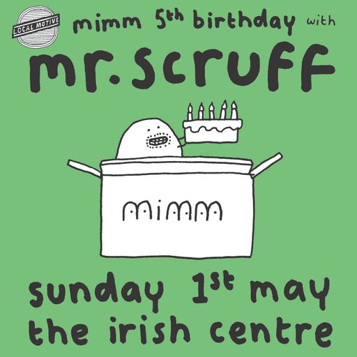Mr. Scruff at Mimm's 5th Birthday, Nottingham Irish Centre, Sunday 1st May 2016