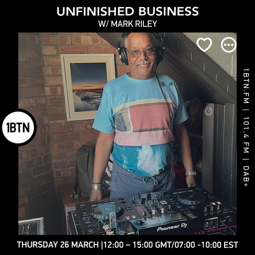 Unfinished Business w/ Mark Riley - 26.03.26