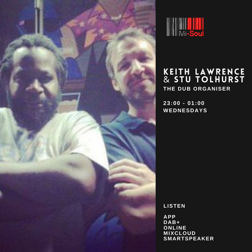 Dub Organiser - Love A Dub Foundation Special / Mi-Soul Radio / Wed 11pm - 1am/ 14-02-2024