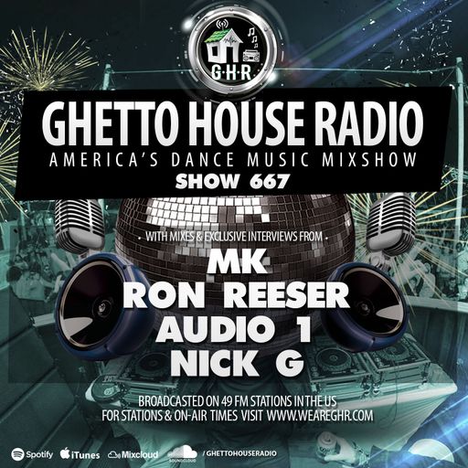 GHETTO HOUSE RADIO 667