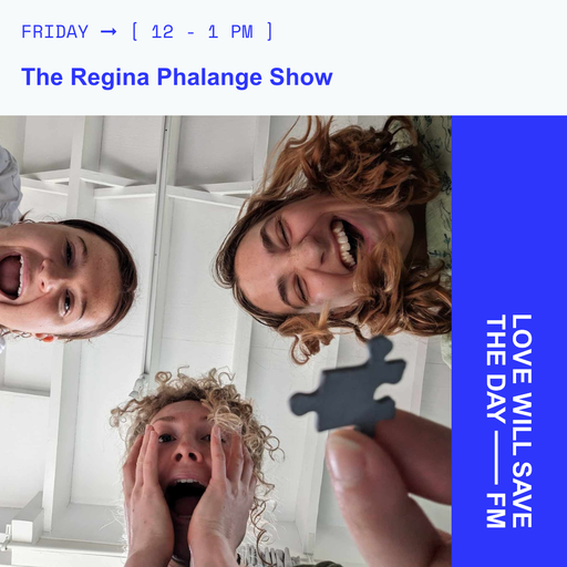 2025-10-31 The Regina Phalange Show - Regina Phelange | LWSTD-FM