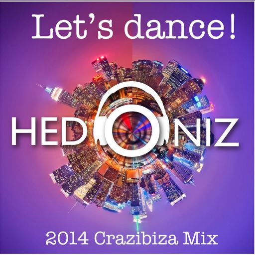 Let's Dance! (Hedoniz Crazibiza Mix)