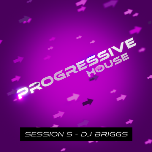 Progressive House Session 5