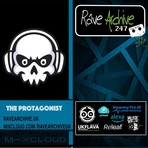 The Protagonist - Rave Archive 247 - 10.02.25