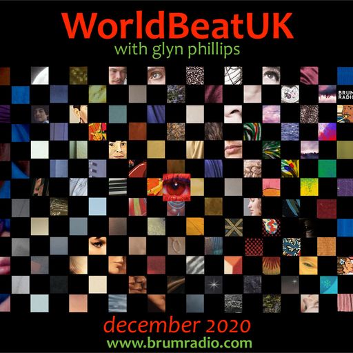 WorldBeatUK with Glyn Phillips - Dec 2020 (07/12/2020)