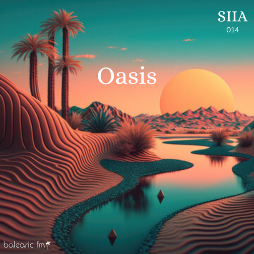 Oasis (DJ Siia, 014)