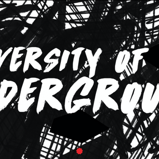 University of The Underground // 03-11-20