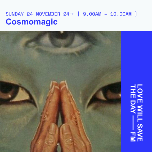 2024-11-24 Cosmomagic | LWSTD-FM