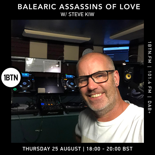 Balearic Assassins Of Love with Steve KIW - 25.08.2022