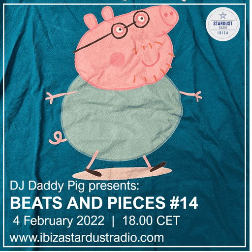 Daddy Pig	Beats And Pieces #14
