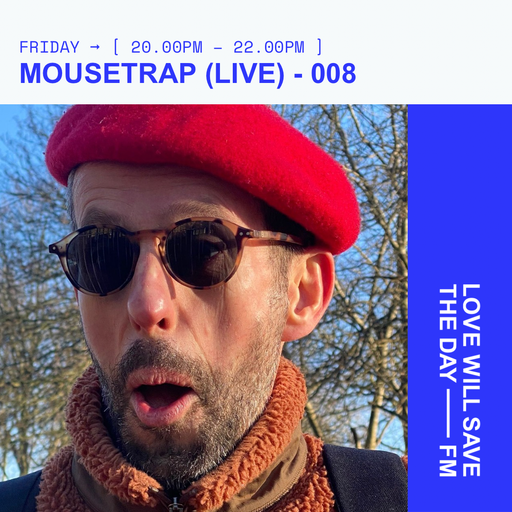 2025-03-07 MOUSETRAP LIVE 008 | LWSTD-FM