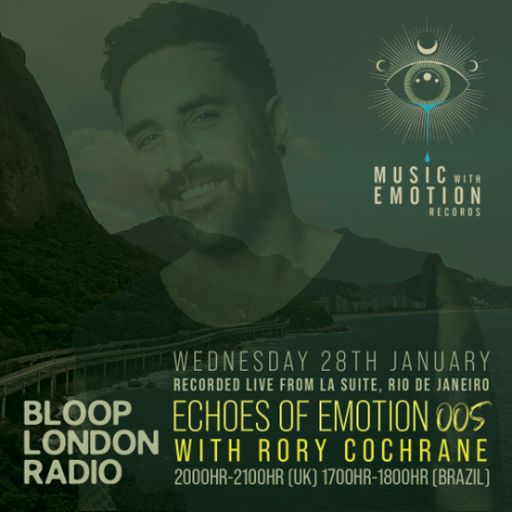 Echoes Of Emotion w/ Rory Cochrane - 28.01.26