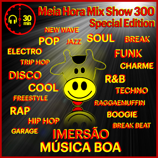 MHMS300 DJ WagnerF-Special Edition-Imersao Musica Boa