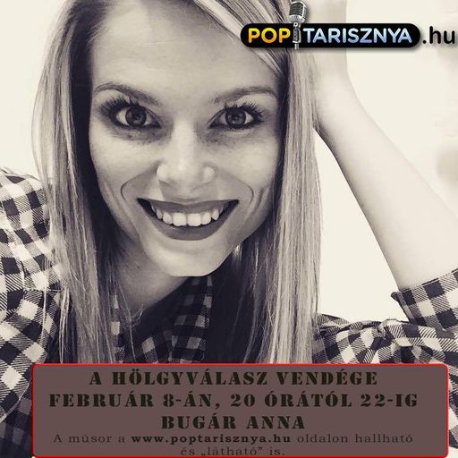 Hölgyválasz Sándor Andrással. A műsor vendége Bugár Anna. A 2016. Február 8-i műsorunk.