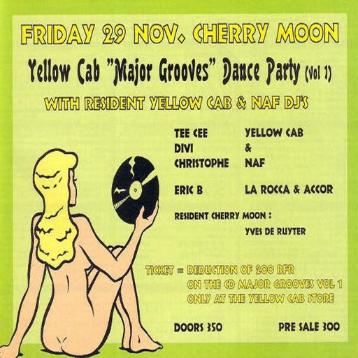 Yves De Ruyter at "Major Grooves Dance Party Vol 1" @ Cherry Moon (Lokeren) - 29 November 1996