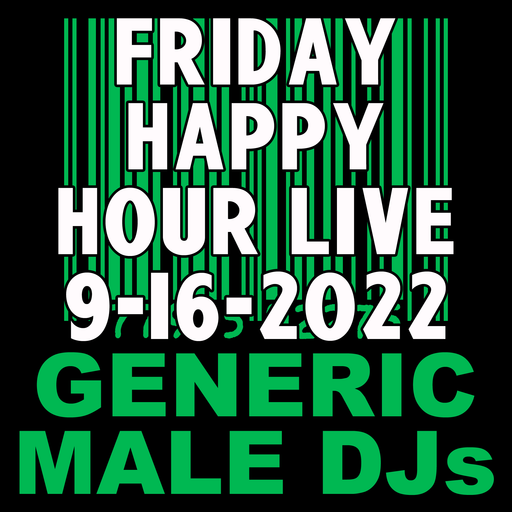 (Mostly) 80s Happy Hour - 9-16-2022