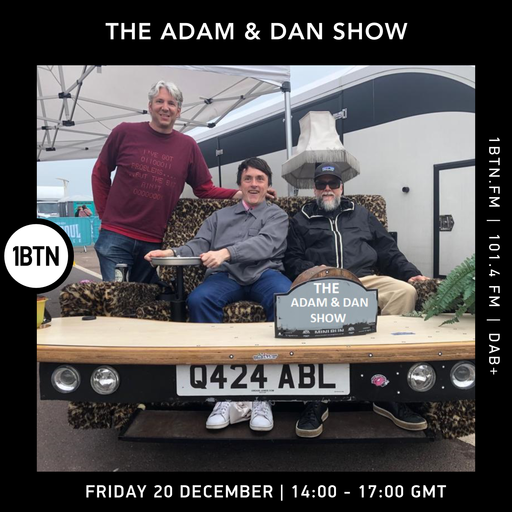 The Adam & Dan Show - 20.12.24