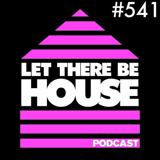 Let There Be House Podcast With Queen B #541